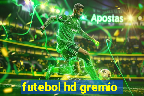 futebol hd gremio